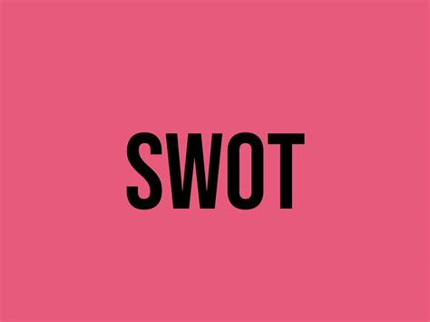 swot meaning slang